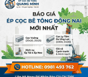 Báo Giá Ép Cọc Bê Tông Đồng Nai Mới Nhất 