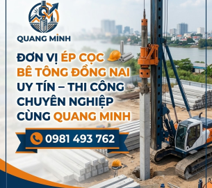 Đơn Vị Ép Cọc Bê Tông Đồng Nai Uy Tín