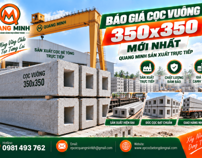 Báo Giá Cọc Vuông 350x350 Mới Nhất 
