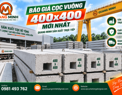 Báo Giá Cọc Vuông 400x400 Mới Nhất