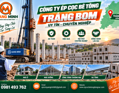 Công Ty Ép Cọc Bê Tông Trảng Bom Uy Tín