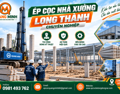 Ép Cọc Nhà Xưởng Long Thành Chuyên Nghiệp