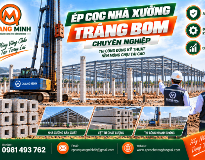 Ép Cọc Nhà Xưởng Trảng Bom Chuyên Nghiệp, Uy Tín, Giá Tốt